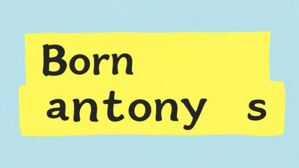 born antonyms